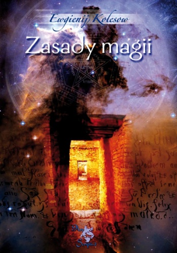 Okładka: Ewgienij Kolesow - Zasady magii