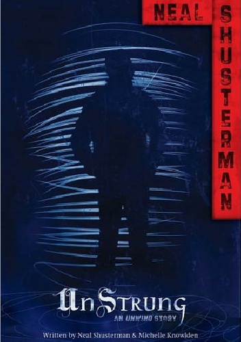 Okładka: Neal Shusterman - UnStrung