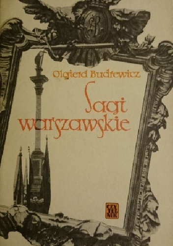 Okładka: Olgierd Budrewicz - Sagi Warszawskie