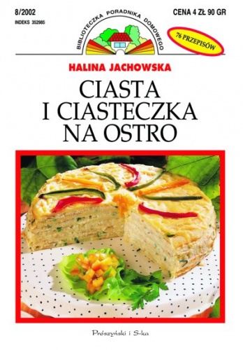 Okładka: Halina Jachowska - Ciasta i ciasteczka na ostro