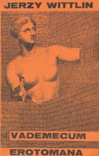 Okładka: Jerzy Wittlin - Vademecum erotomana