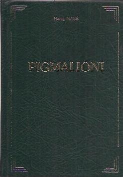 Okładka: Henry Mass - Pigmalioni. Utwory wybrane