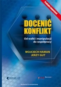 Okładka: Jerzy Gut - Docenić konflikt. Od walki i manipulacji do współpracy