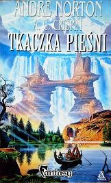 Okładka: Andre Norton - Tkaczka pieśni