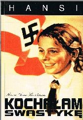 Okładka: Maria Anne Hirschman - Kochałam swastykę