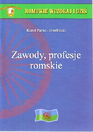 Okładka: Karol Parno Gierliński - Zawody i profesje romskie