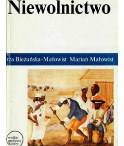 Okładka: Iza Bieżuńska-Małowist - Niewolnictwo