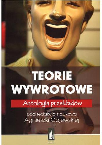 Okładka:  praca zbiorowa - Teorie wywrotowe. Antologia przekładów