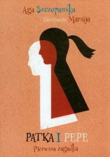 Okładka: Agnieszka Szczepańska - Patka i Pepe. Pierwsza zagadka