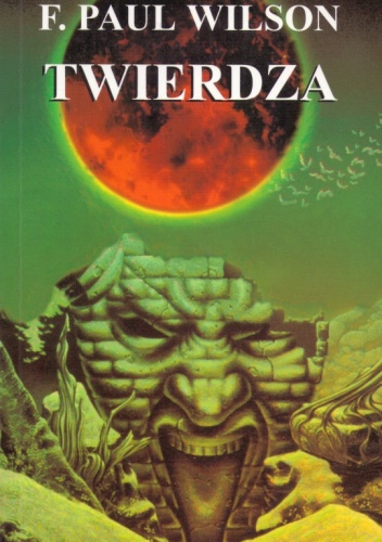 Okładka: Francis Paul Wilson - Twierdza