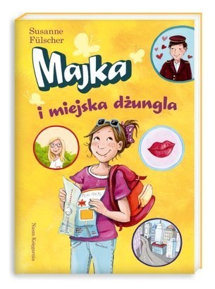 Okładka: Susanne Fülscher - Majka i miejska dżungla