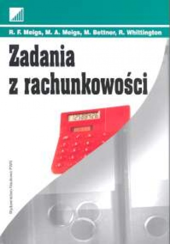 Okładka: R.F. Meigs - Zadania z rachunkowości
