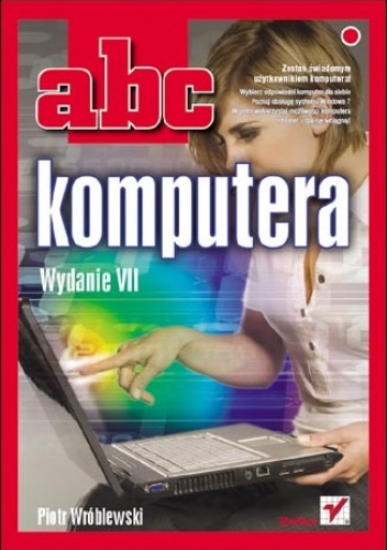 Okładka: Piotr Wróblewski - ABC komputera. Wydanie VII