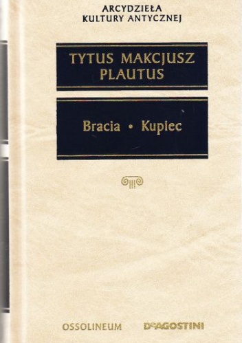 Okładka:  Plaut - Bracia. Kupiec