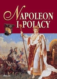 Okładka: Jacek Macyszyn - Napoleon i Polacy