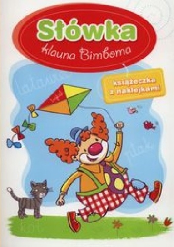 Okładka: Anna Wiśniewska - Słówka klauna Bimboma