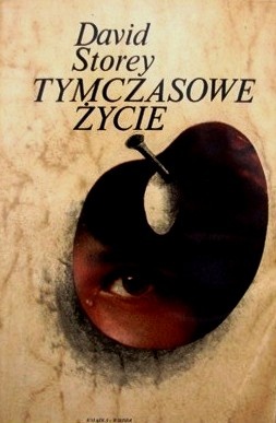 Okładka: David Storey - Tymczasowe życie