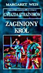 Okładka: Margaret Weis - Zaginiony król
