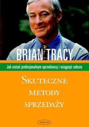 Okładka: Brian Tracy - Skuteczne metody sprzedaży