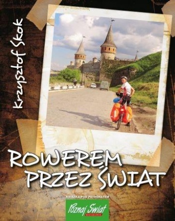 Okładka: Krzysztof Skok - Rowerem przez świat