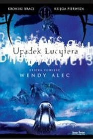 Okładka: Wendy Alec - Upadek Lucyfera