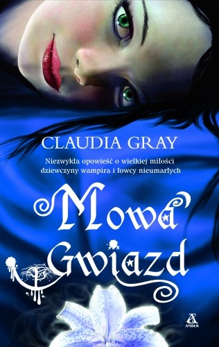 Okładka: Claudia Gray - Mowa Gwiazd