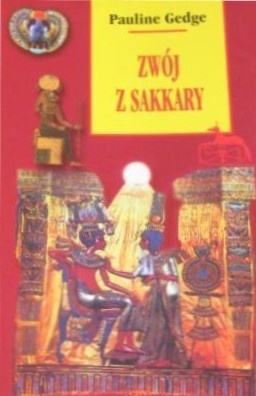 Okładka: Pauline Gedge - Zwój z Sakkary