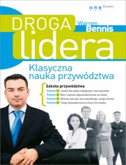 Okładka: Warren Bennis - Droga lidera. Klasyczna nauka przywództwa