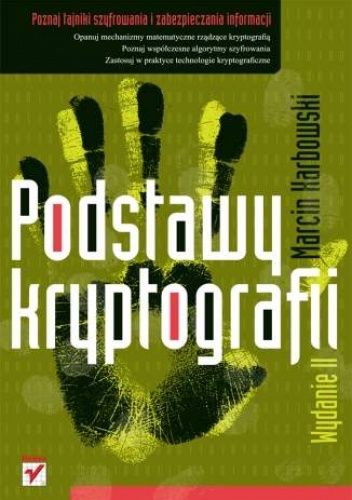 Okładka: Marcin Karbowski - Podstawy kryptografii. Wydanie II