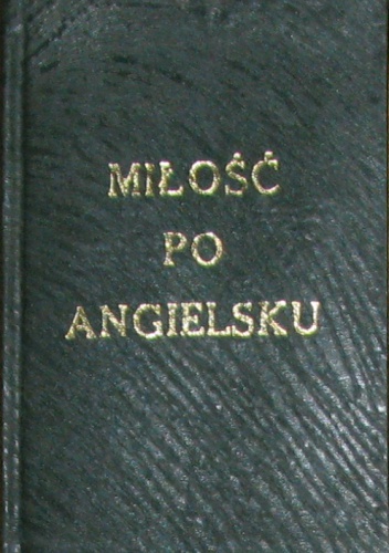 Okładka:  praca zbiorowa - Miłość po angielsku