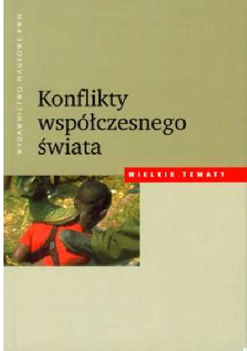 Okładka:  - Konflikty współczesnego świata