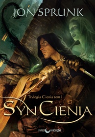 Okładka: Jon Sprunk - Syn Cienia