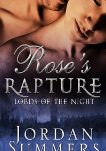 Okładka: Jordan Summers - Rose's Rapture