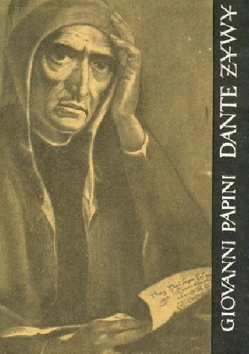 Okładka: Giovanni Papini - Dante żywy