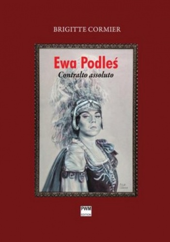 Okładka: Brigitte Cormier - Ewa Podleś. Contralto assoluto