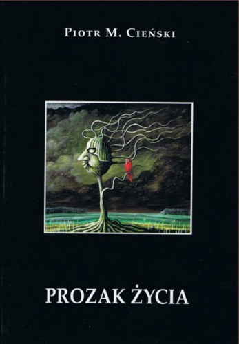 Okładka: Piotr M. Cieński - Prozak życia