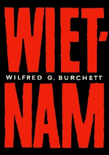 Okładka: Wilfred G. Burchett - Wietnam
