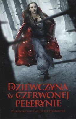 Okładka: Sarah Blakley-Cartwright - Dziewczyna w czerwonej pelerynie