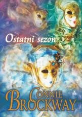 Okładka: Connie Brockway - Ostatni sezon