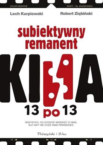 Okładka: Robert Ziębiński - 13 po 13. Subiektywny remanent kina
