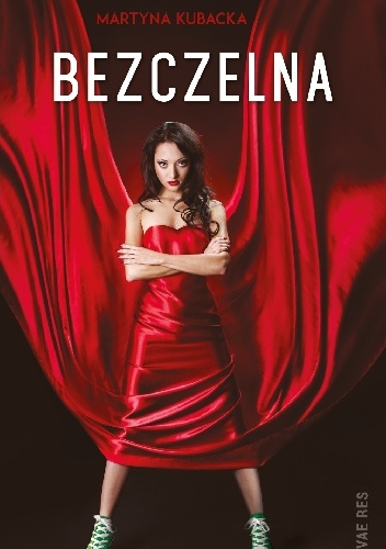 Okładka: Martyna Kubacka - Bezczelna