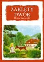 Okładka: Helena Zakrzewska - Zaklęty Dwór