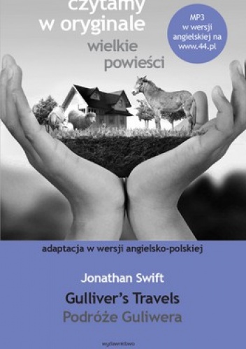 Okładka: Jonathan Swift - Gulliver's Travels. Podróże Guliwera