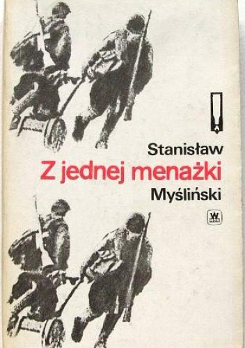 Okładka: Stanisław Myśliński - Z jednej menażki