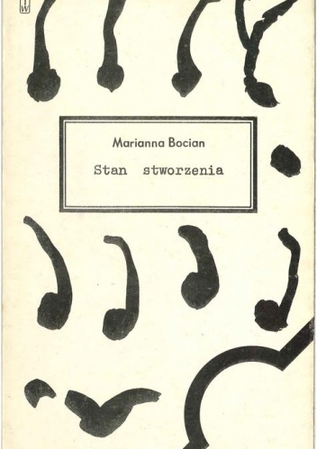 Okładka: Marianna Bocian - Stan stworzenia