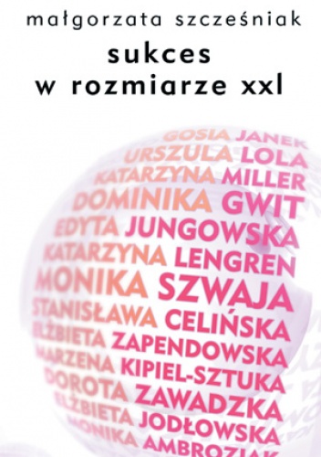 Okładka: Małgorzata Szcześniak - Sukces w rozmiarze XXL