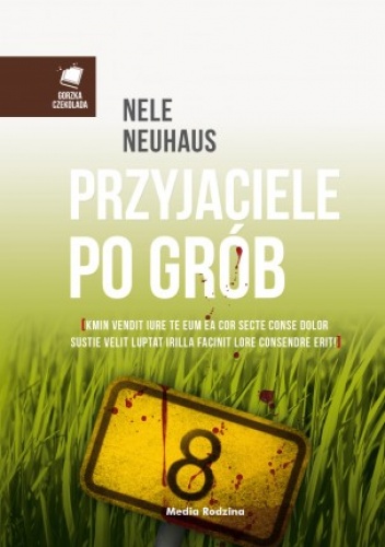 Okładka: Nele Neuhaus - Przyjaciele po grób