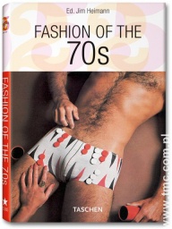 Okładka: Jim Heimann - FASHION OF THE 70s.