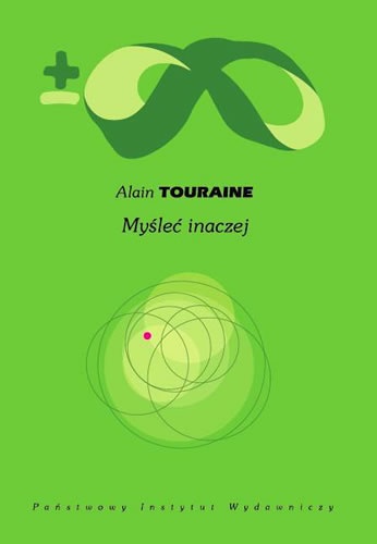 Okładka: Alain Touraine - Myśleć inaczej