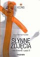 Okładka: Hans-Michael Koetzle - Słynne zdjęcia i ich historie, część 2